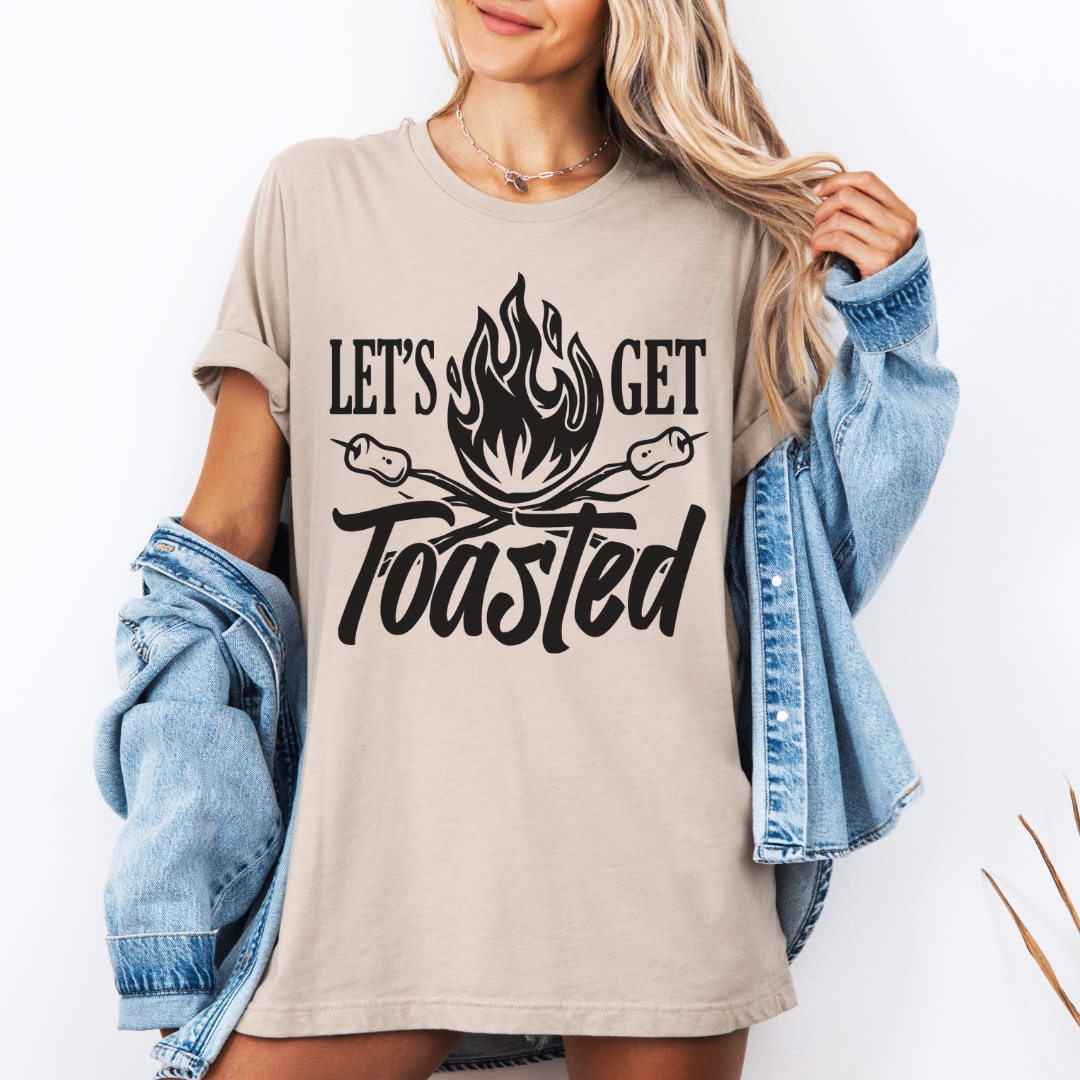 Lets Get Toasted